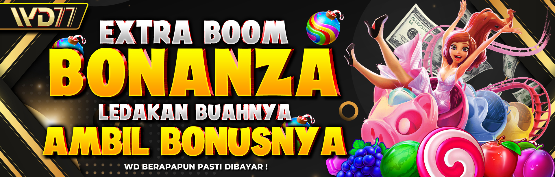 EXTRA BOOM BONANZA WD77