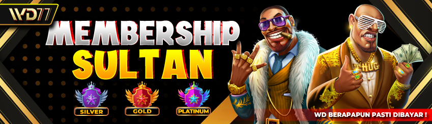 MEMBERSHIP SULTAN WD77